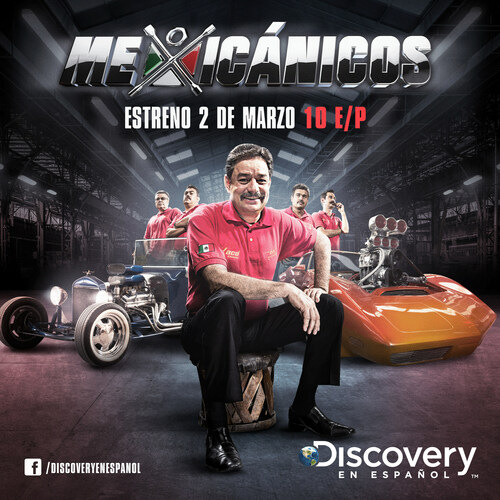 Mexicanicos: nueva serie de Discovery en Espanol.