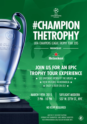 The UEFA Champions League Trophy Tour Presented by Heineken is kicking off on Thursday, March 19th with a full Champions League experience that is open to the public at the Skylight Modern in Manhattan.