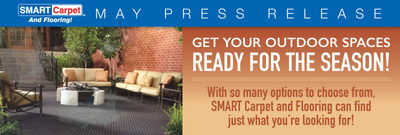Get your outdoor spaces ready for the season with SMART Carpet and Flooring.