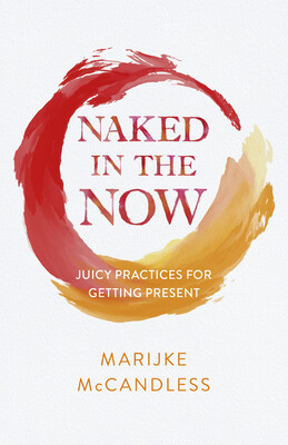 Unveiling Presence Naked In The Now Hits 1 Bestseller Offering A