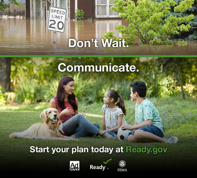 Don't Wait. Communicate. Start your plan today at Ready.gov.