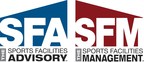 Sports Facilities Management (SFM) CEO Jason Clement Releases SFM 2017-2018 New Facility Openings Roster