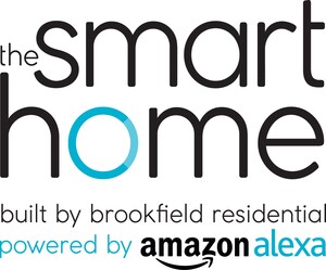 Brookfield Residential Announces New Smart Home Featuring Amazon Alexa Voice-Enabled Home Automation