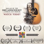 Martin Guitar's Award-Winning Documentary Celebrating The 100th Anniversary Of The Iconic Martin Dreadnought "Ballad Of The Dreadnought" Continues To Earn Film Festival Accolades In 2016