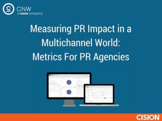 Metrics for PR Agencies (CNW Group/CNW Group Ltd.)