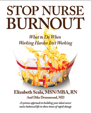Stop Nurse Burnout: New Book Gives First Step-By-Step Formula to Prevent Burnout in Nurses