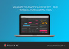 Pollen VC Launches Financial Forecasting Tool Enabling App Developers to Visualize and Realize App Earning Potential