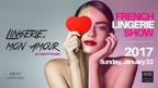 LINGERIE, MON AMOUR : The French Lingerie Show