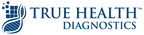 True Health Diagnostics Appoints New Chief Compliance Officer