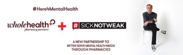 Whole Health Pharmacy Partners and #SickNotWeak Launch New Partnership to Better Serve Mental Health Needs Through Pharmacies