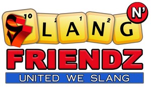 Slang N' Friendz, the Word Game Reinvented, Sets Out to Unite the World Across Generations and Cultures With the Help of Superstar Ludacris