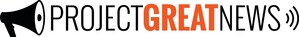 In the Wake of National Negativity, ProjectGreatNews.com Launches to Spread Positive Stories From Non-Profits