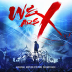 'WE ARE X'--Soundtrack To Critically Acclaimed Music Documentary--Released March 3 Via Sony Music's Legacy Recordings