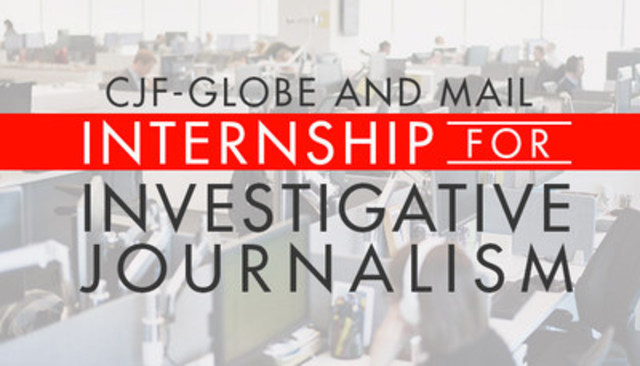 New CJF-Globe and Mail Internship offers investigative journalism opportunity
