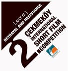 “July 15- Betrayal and Resistance” Themed International Short Film Competition