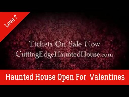 "Twisted Love" Valentine's Day, Celebrate at World's Largest Haunted House