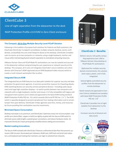 ClearCube® Announces ClientCube 3 - Small-Footprint Multiple Level Security Solution