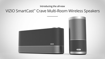 VIZIO SmartCast Crave Multi-Room Wireless Speakers Now Available in Canada with Chromecast built-in for Seamless WiFi Streaming