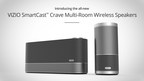 VIZIO SmartCast™ Crave Multi-Room Wireless Speakers Now Available in Canada