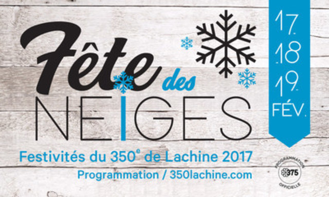 La Fête des neiges se prépare à Lachine ! Grosses bordées attendues les 17, 18 et 19 février