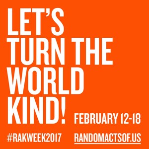 Millions Called To Complete Kind Acts In Celebration Of 17th Annual Random Acts Of Kindness Week