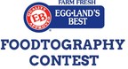 Eggland's Best Announces First-Ever "Foodtography" Photo Contest