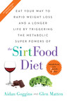 International Bestselling "The SirtFood Diet" To Be Made Available For The First Time In The United States