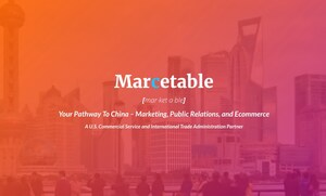 Los Angeles-Based Marcetable Enables U.S. Businesses To Enter China Digitally