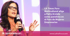 El Foro Empresarial Multicultural del Los Angeles Times escoge a Patty Arvielo como panelista