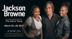 Jackson Browne To Perform Two Special Benefit Concerts For The Actors' Gang Theatre On March 22 &amp; 29, 2017