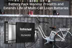 Intersil Unveils Highly Integrated Multi-Cell Battery Pack Monitor