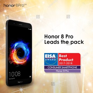 Honor 8 Pro Leads the Pack in More Ways Than One; Wins EISA Consumer Smartphone 2017-2018 Award