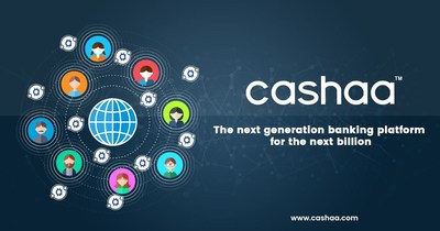 Cashaa: Next Generation Banking Platform