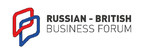 Russian-British Business Forum 2017 Offers New Perspectives on Bilateral Trade