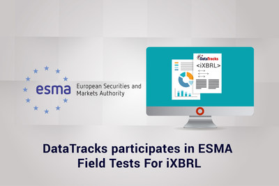 DataTracks participates in ESMA field tests for iXBRL (PRNewsfoto/DataTracks Services Limited)