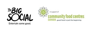 Community Food Centres Canada asking Canadians to entertain some good during The Big Social