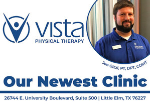 Physical Rehabilitation Network Opens New Clinic in Little Elm, TX Under the Vista Rehab Partners Brand