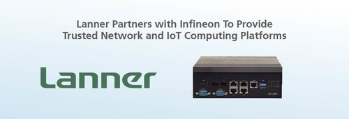 Lanner Electronics announced today that it has joined the Infineon Security Partner Network (ISPN) to form partnership with Infineon Technologies AG to offer OPTIGATM TPMs (Trusted Platform Modules) for Lanner's embedded computing and network platforms