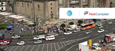 AT&T & Fleet Complete Bring Next-Gen Connected Vehicle Solutions to Mexico (CNW Group/Fleet Complete)