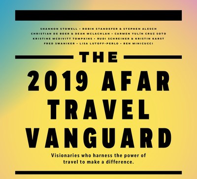 The 2019 AFAR Travel Vanguard