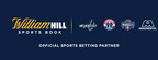 William Hill And Monumental Sports &amp; Entertainment Form Innovative Partnership And Launch New Era Of Sports Betting