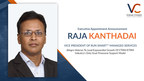 Value Creed Names Raja Kanthadai Vice President of Run Smart™ Managed Services
