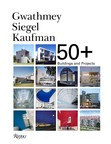 New Website Offers Glimpse Into Highly Anticipated Book "Gwathmey Siegel Kaufman 50+: Buildings and Projects"