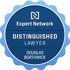 Honored Attorney Douglas Borthwick Receives The Expert Network Distinguished Lawyer Designation
