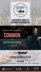 Taste of sbe # 3 Los Angeles Will Celebrate Epicurean Delights at the Redesigned Iconic Mondrian Los Angeles with a Performance by Common Presented by TIDAL