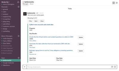 With update from Slack, employees can update their goal progress, add comments and give recognition wholly within the Slack window without having to exit to another tool.