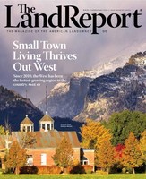Hot Off The Press: The Land Report Rockies Special Issue presented by Mirr Ranch Group