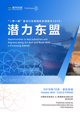 Cover of the report -- Opportunities in Key Industries and Regions along the Belt and Road 2019: a Promising ASEAN