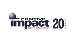 Positive Impact Celebrates 20 Years as Leading Sports and Entertainment Firm