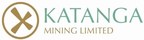 Katanga Mining Provides Update on Major Projects, Announces 2019 Third Quarter Production Results